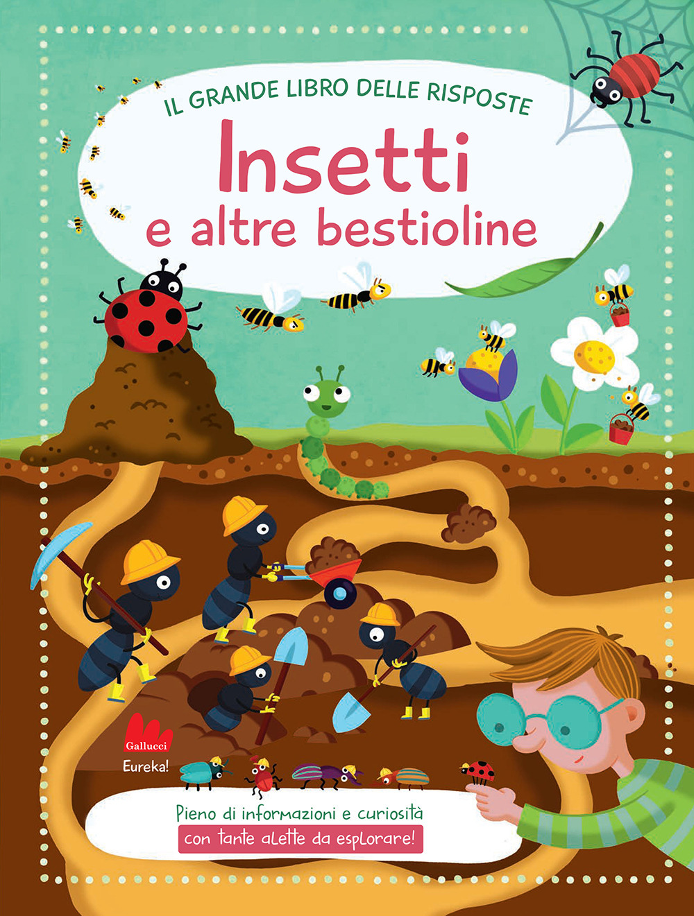 Insetti. Il grande libro delle risposte