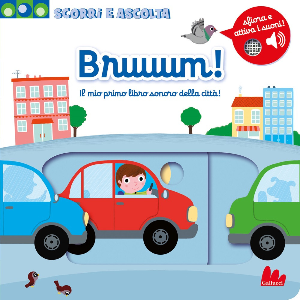 Bruuum! Il mio primo libro sonoro della città!