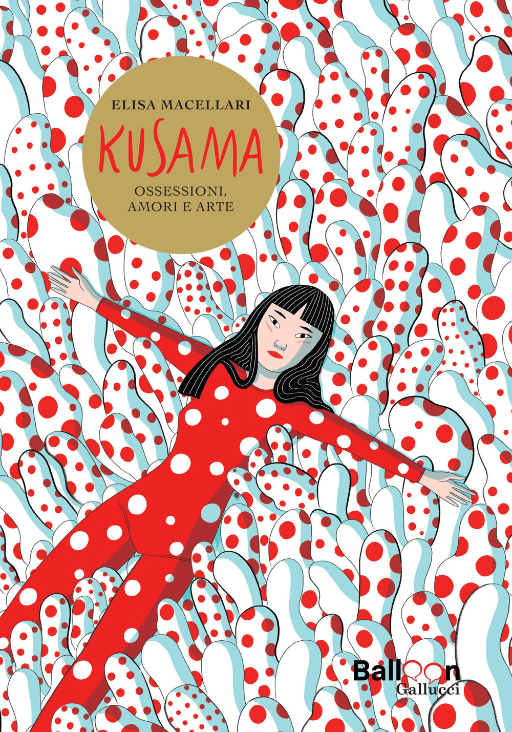 Kusama. Ossessioni, amori e arte