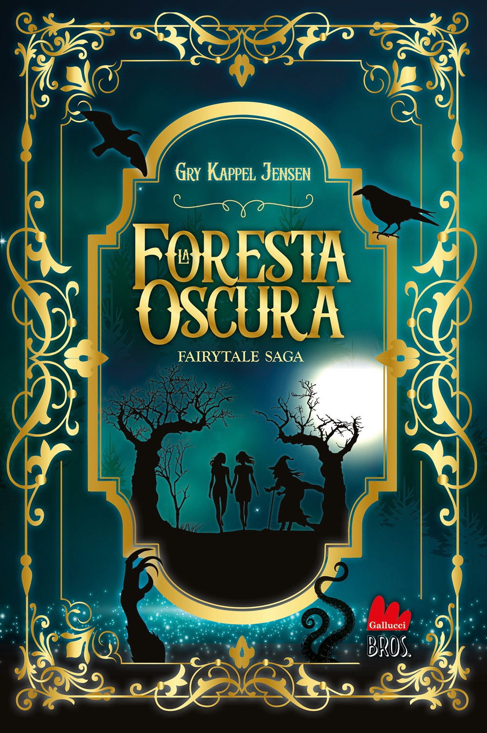 La foresta oscura. Fairytale. Vol. 1