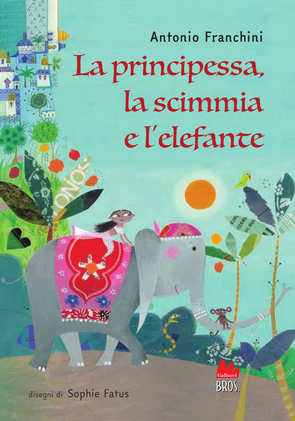 La principessa, la scimmia e l'elefante