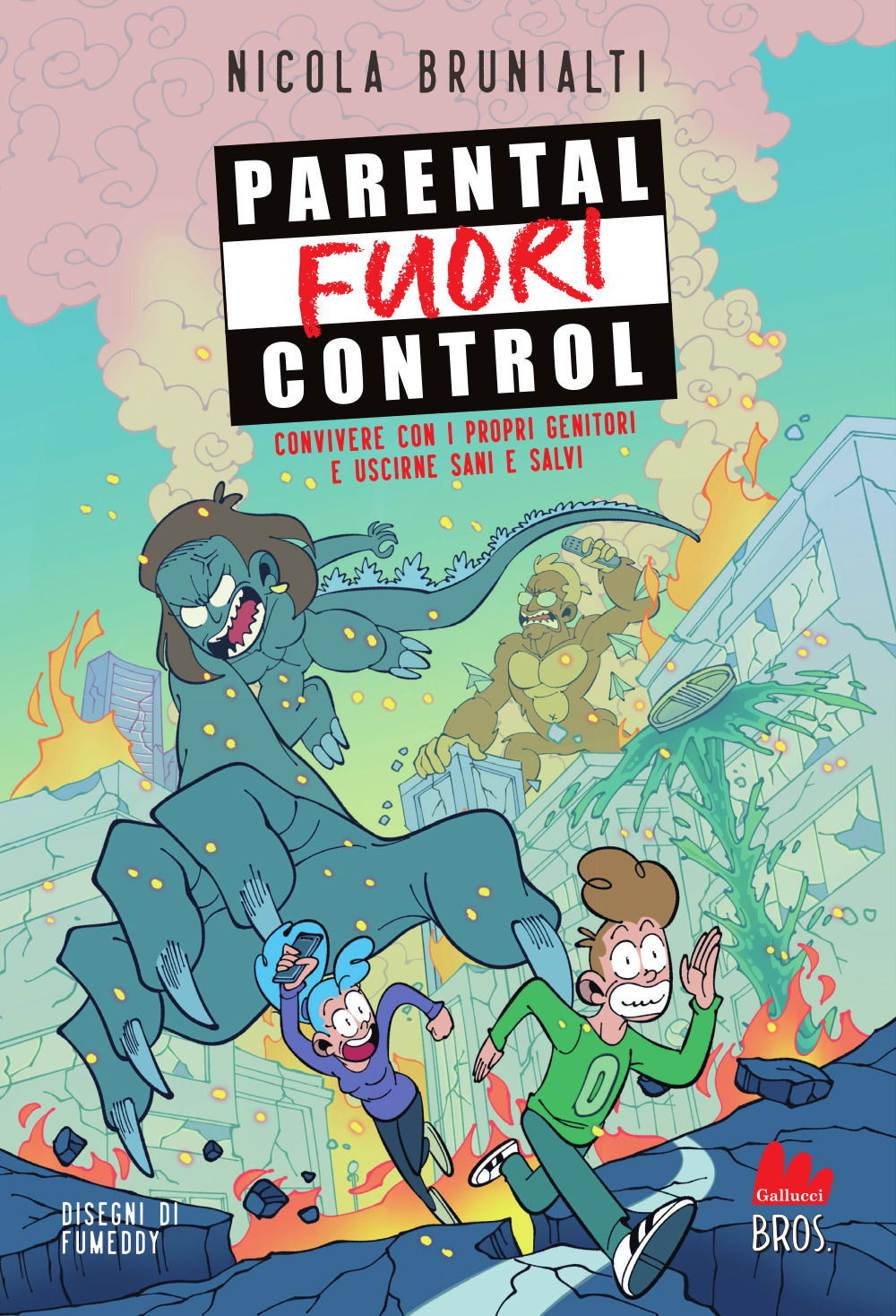 Parental fuori control. Convivere con i propri genitori e uscirne sani e salvi