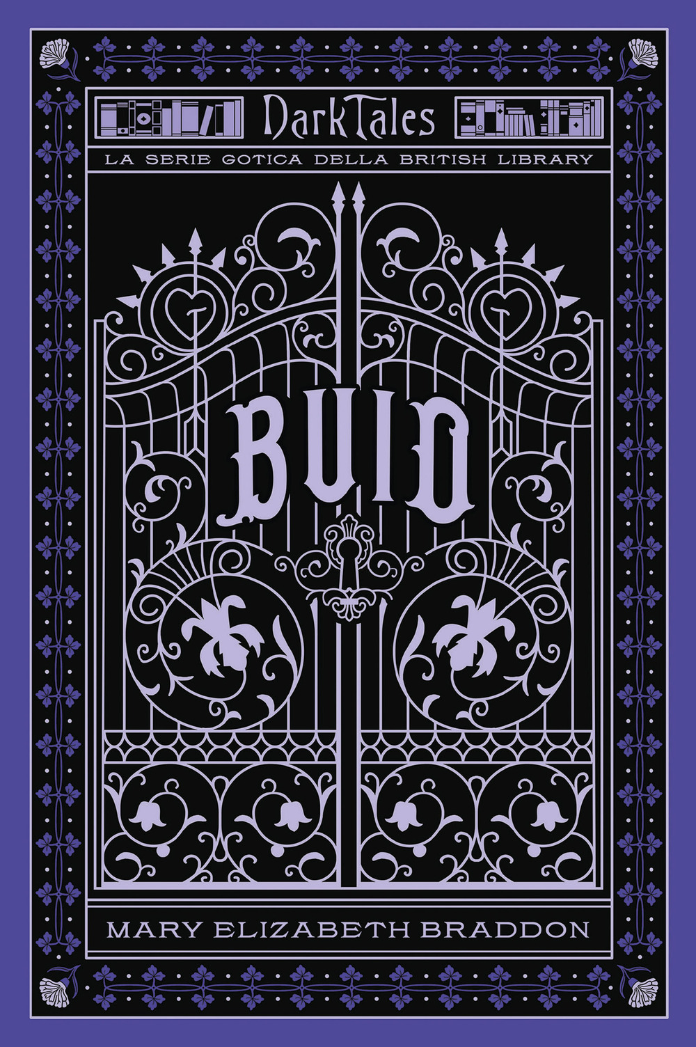 Buio. Dark tales. La serie gotica della British Library