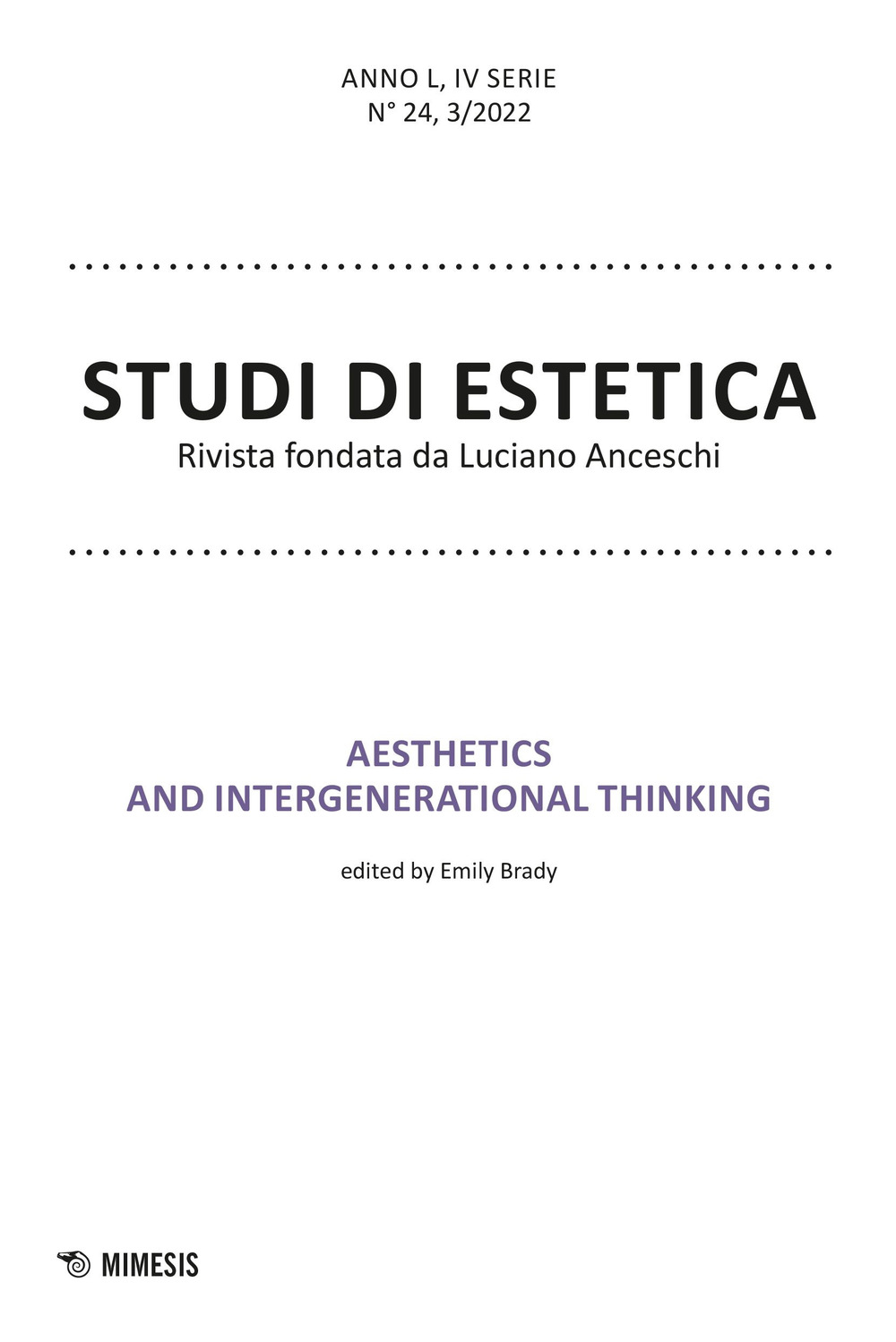 Studi di estetica. Vol. 3: Aesthetics and integenerational thinking
