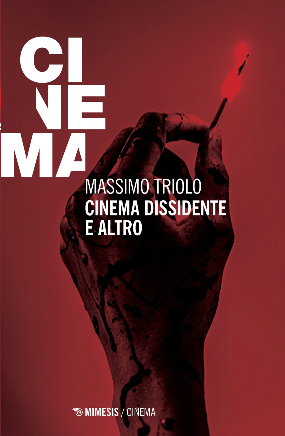 Cinema dissidente e altro