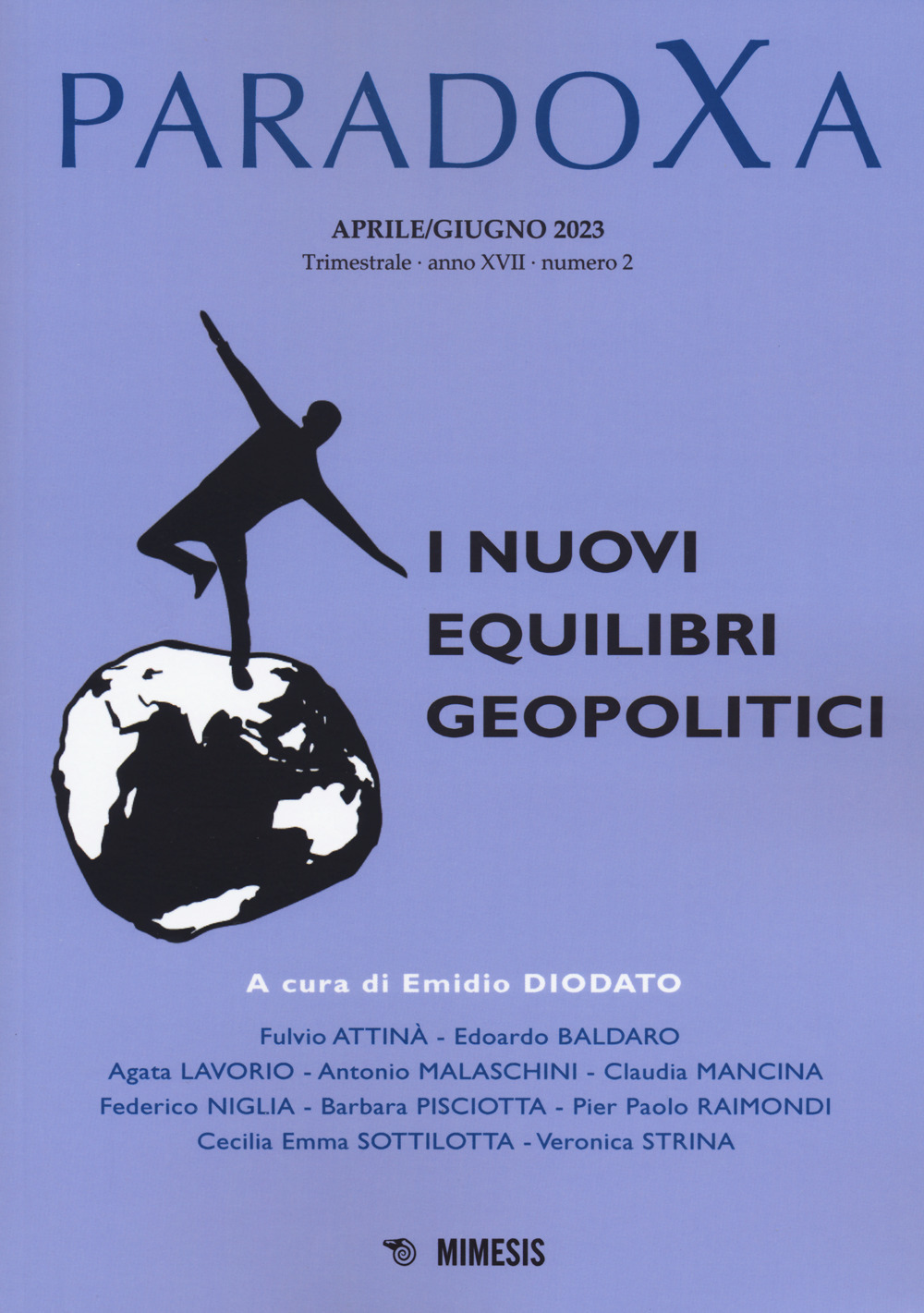 Paradoxa. Vol. 2: I nuovi equilibri geopolitici