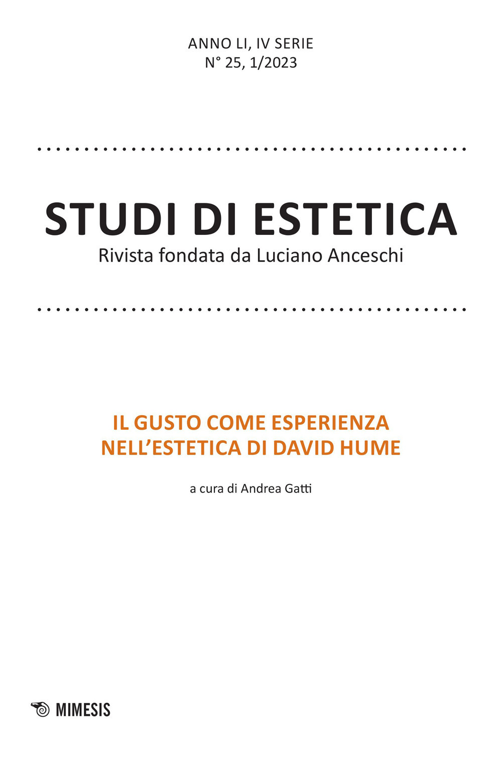 Studi di estetica. Vol. 1: Il gusto come esperienza nell'estetica di David Hume
