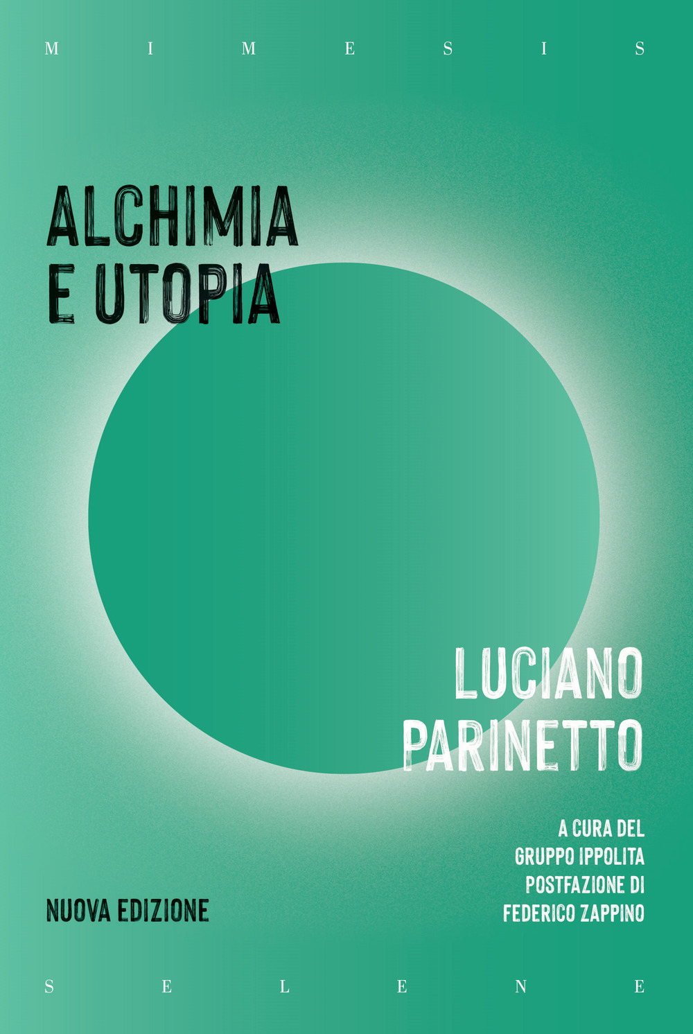 Alchimia e utopia
