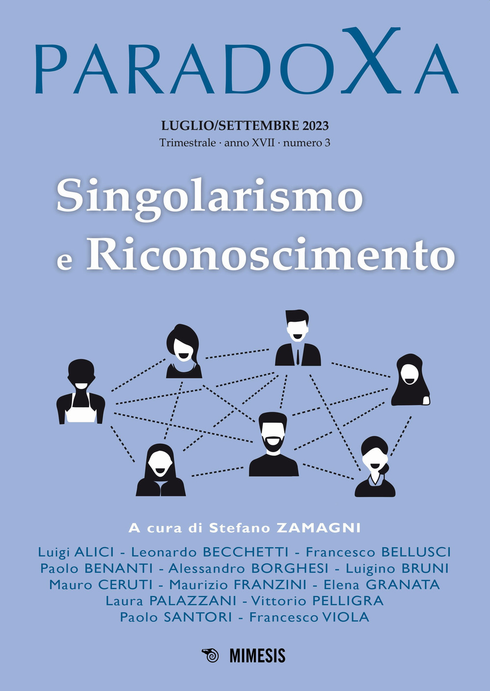 Paradoxa. Vol. 3: Singolarismo e riconoscimento