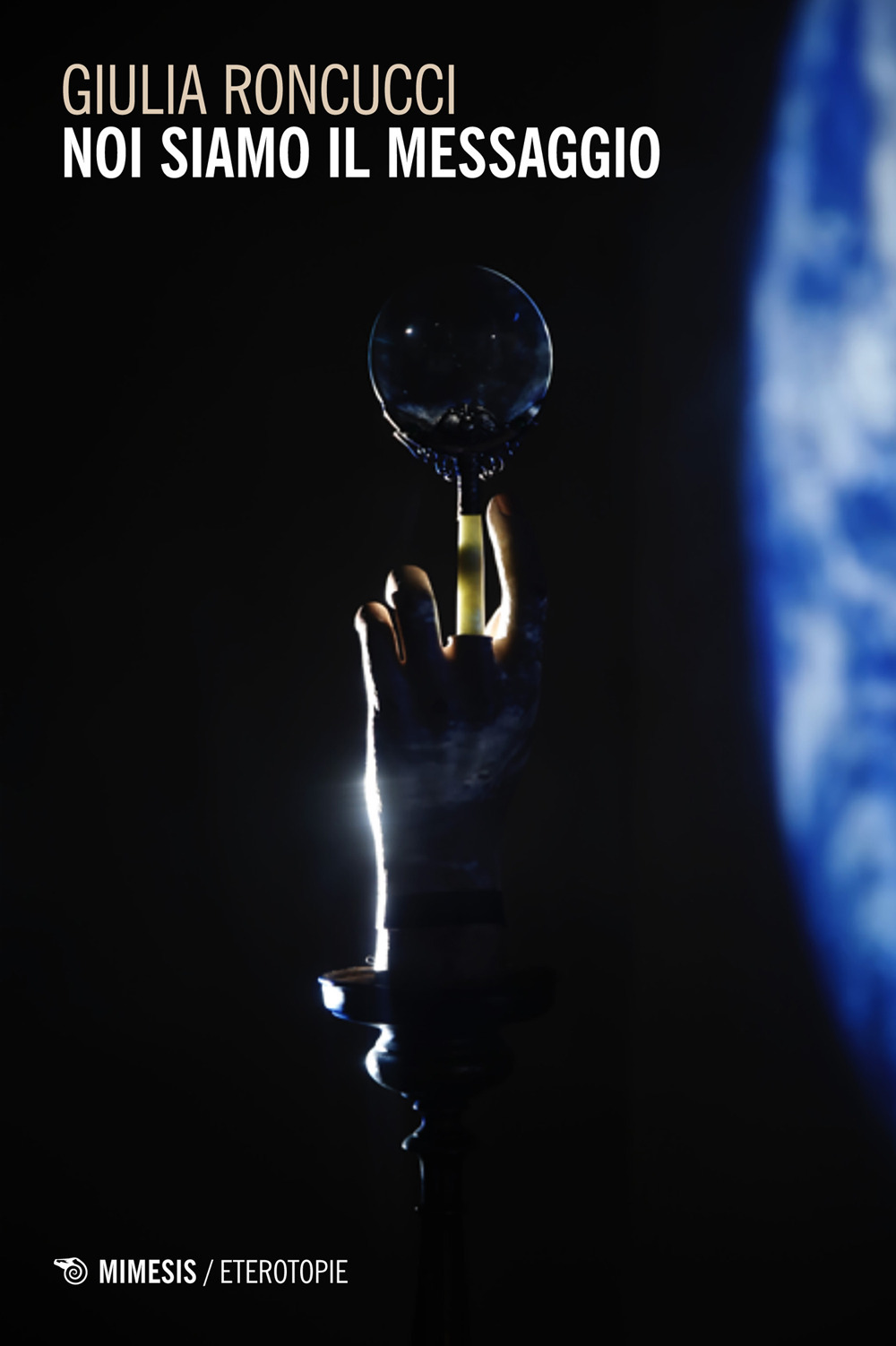 Noi siamo il messaggio