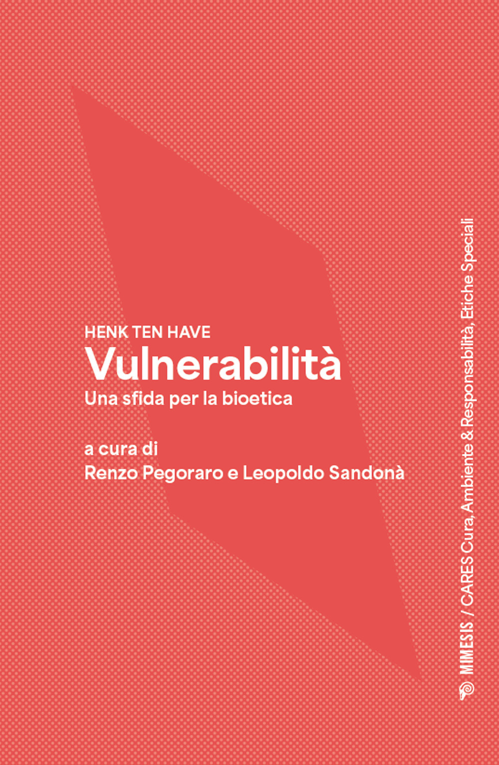 Vulnerabilità. Una sfida per la bioetica