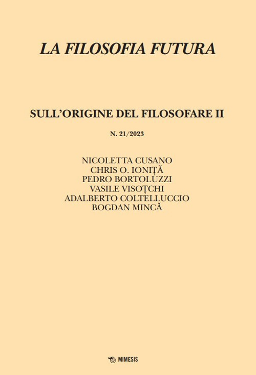La filosofia futura. Vol. 21: Sull'origine del filosofare