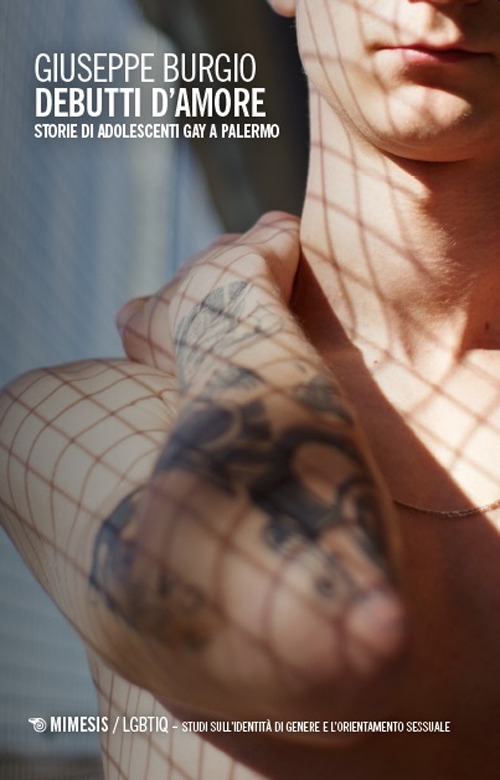 Debutti d'amore. Storie di adolescenti gay a Palermo