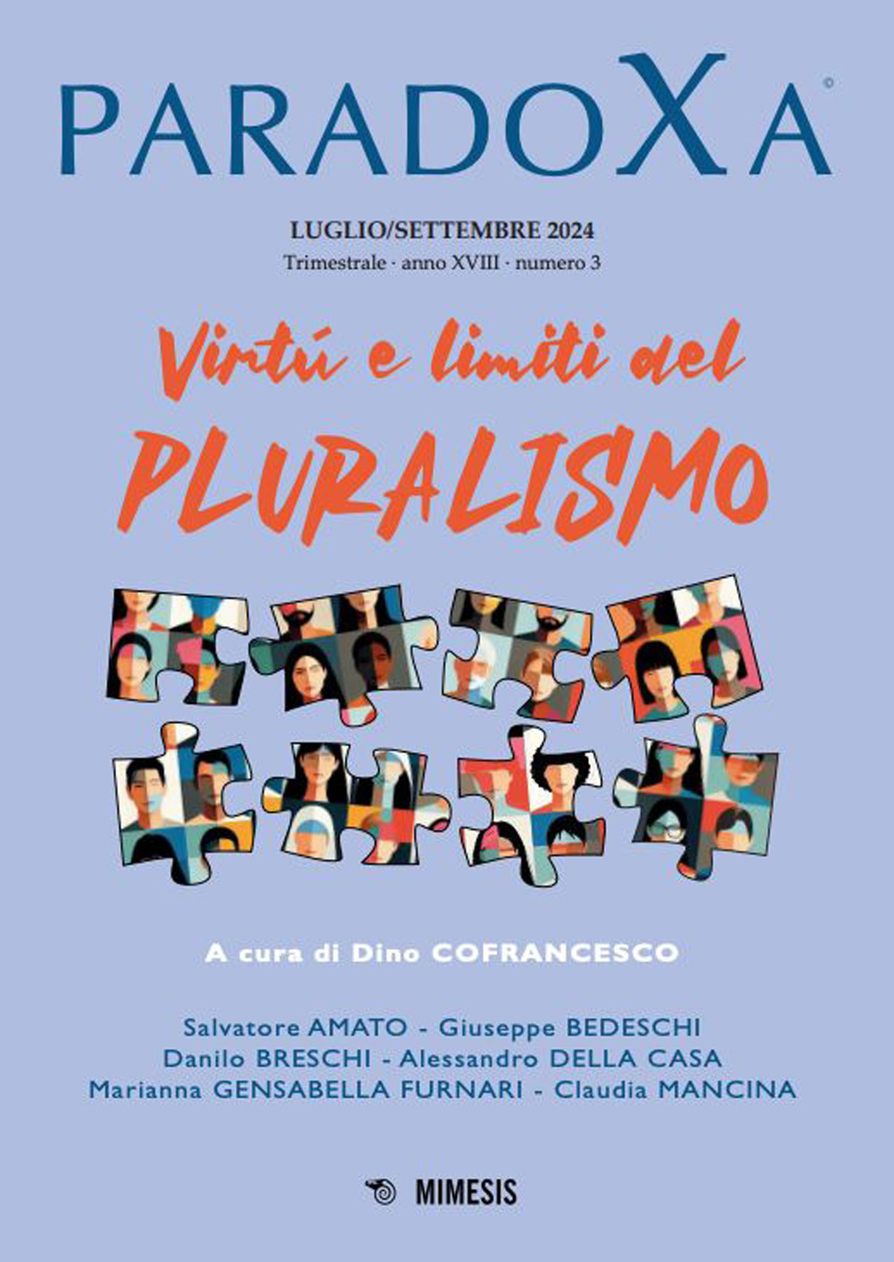 Paradoxa. Vol. 3: Virtù e limiti del pluralismo
