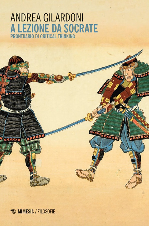 A lezione da Socrate. Prontuario di critical thinking