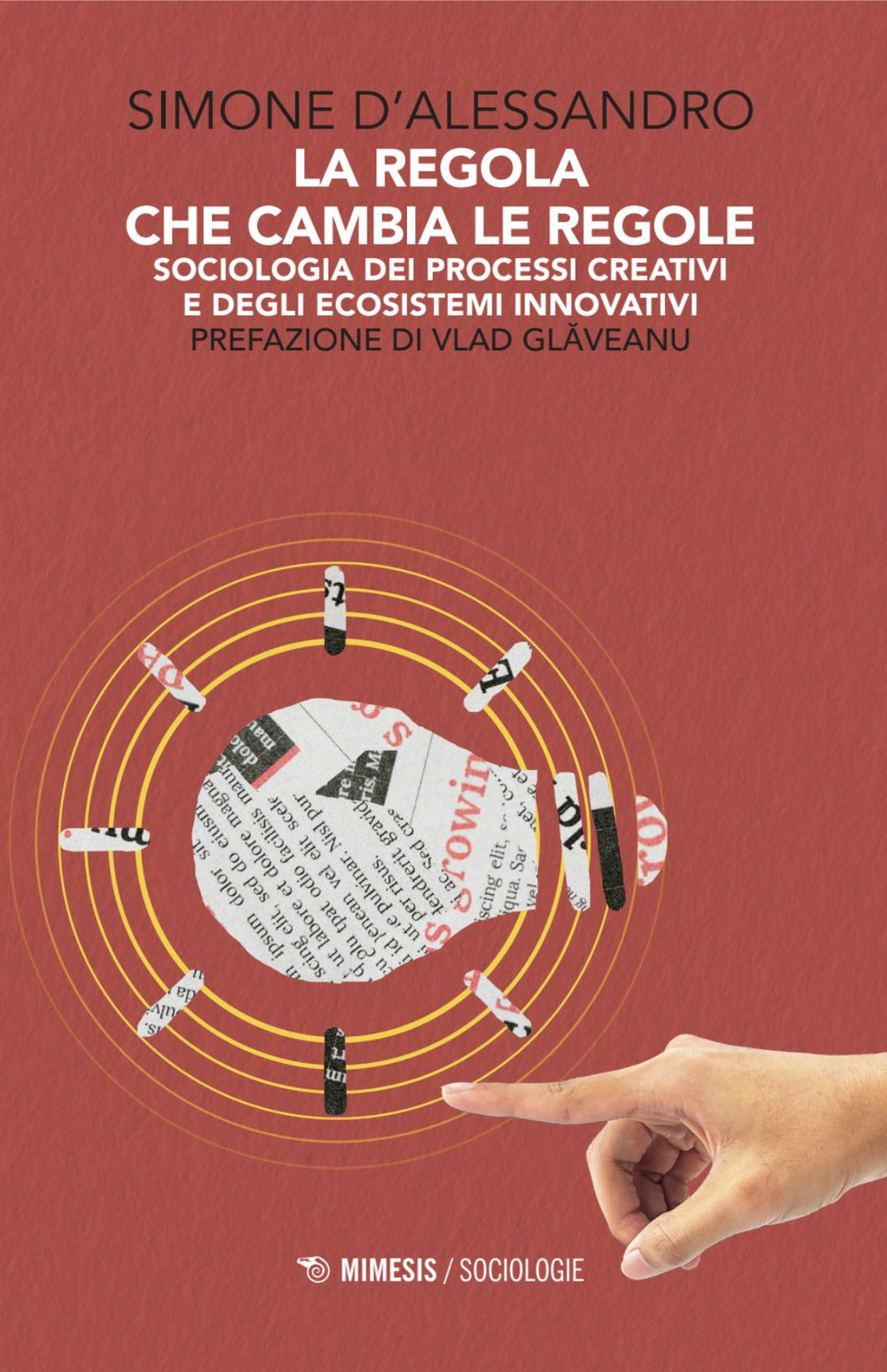 La regola che cambia le regole