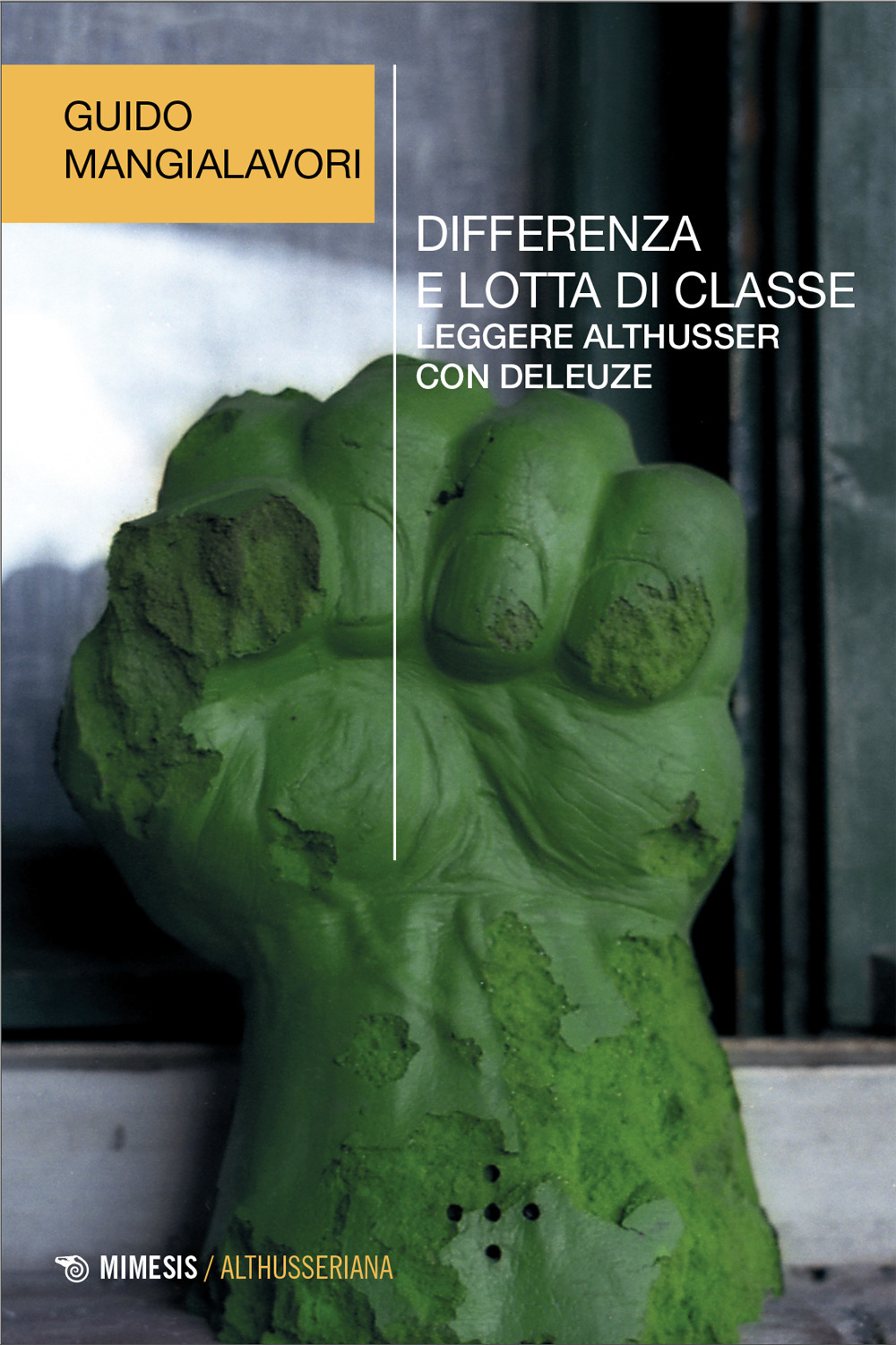 Differenza e lotta di classe. Leggere Althusser con Deleuze