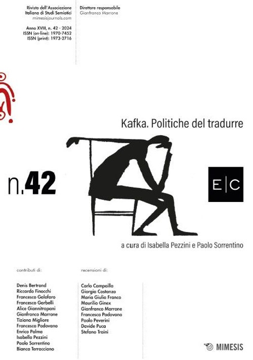 E/C. Rivista dell'associazione italiana di studi semiotici. Vol. 42: Kafka. Politiche del tradurre