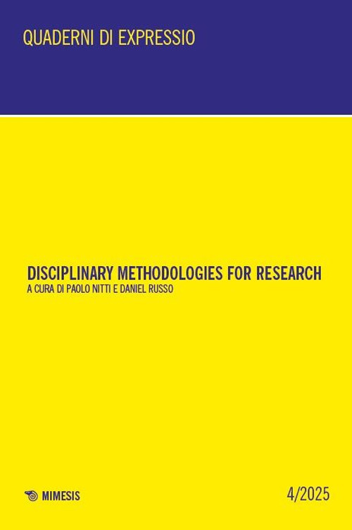 Disciplinary methodologies for research. Ediz. italiana e inglese