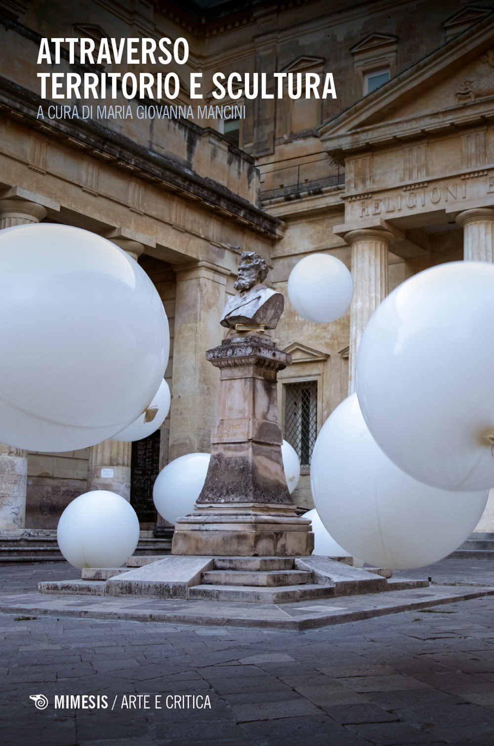 Attraverso. Territorio e scultura