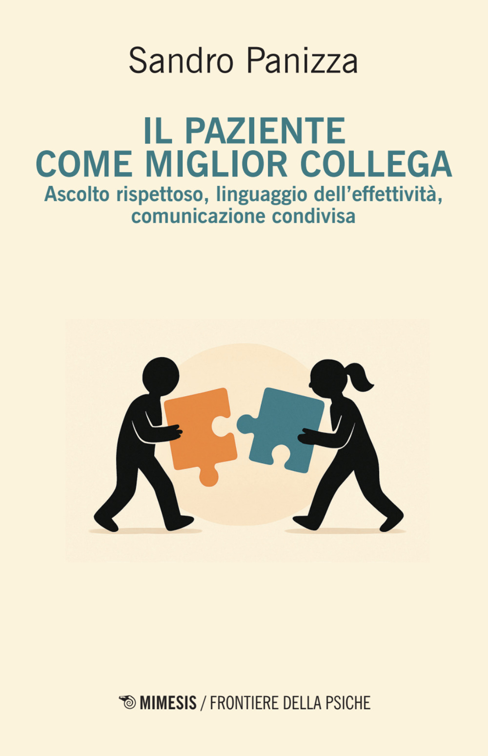 Il paziente come miglior collega. Ascolto rispettoso, linguaggio dell’effettività, comunicazione condivisa