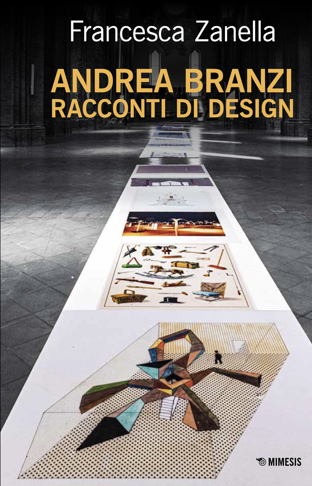 Andrea Branzi. Racconti di design