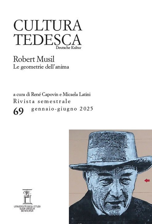 Cultura tedesca. Vol. 69: Robert Musil. Le geometrie dell’anima