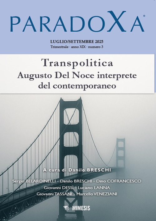 Paradoxa. Vol. 3: Transpolitica. Augusto Del Noce interprete del contemporaneo