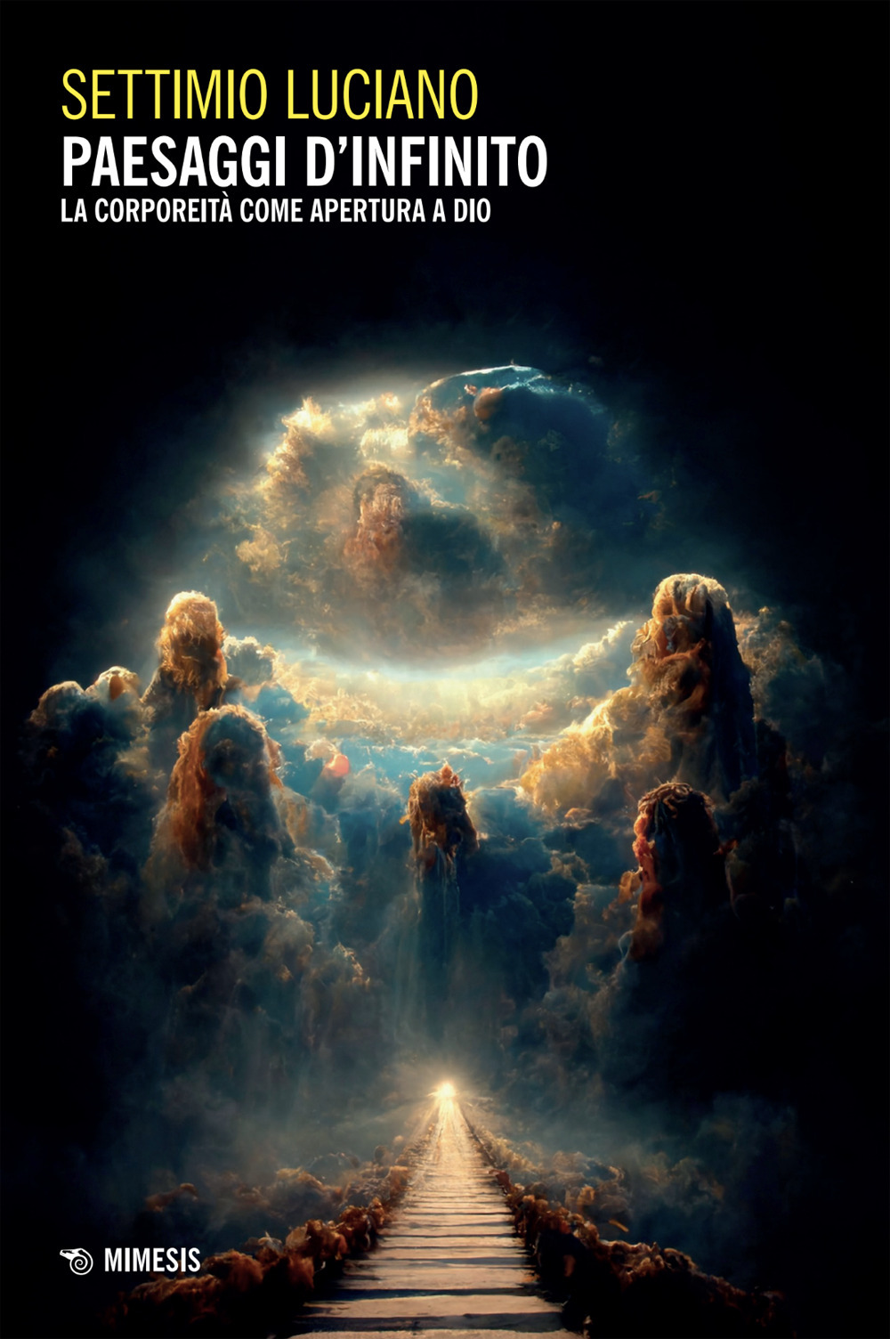Paesaggi d'infinito. La corporeità come apertura a Dio