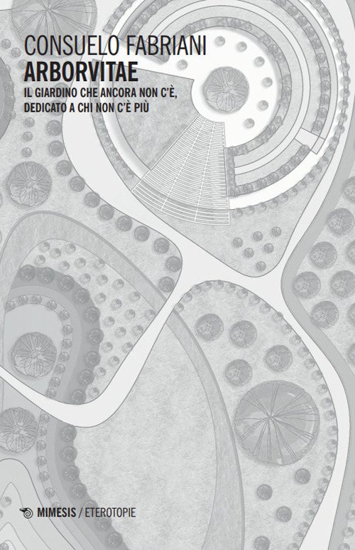 Arborvitae. Il giardino che ancora non c’è, dedicato a chi non c’è più