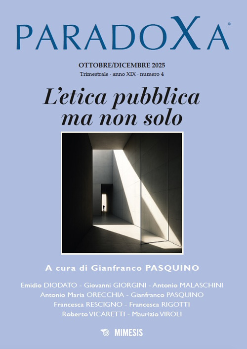 Paradoxa. Vol. 4: L' etica pubblica ma non solo