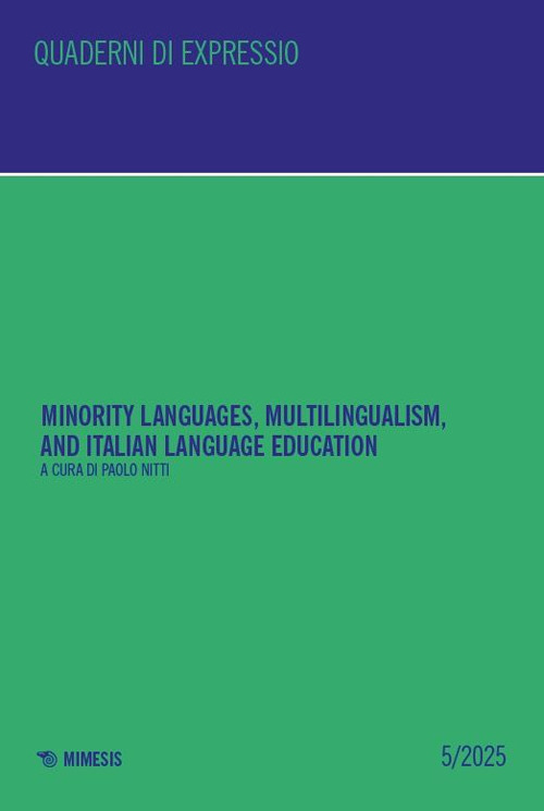 Minority languages, multilingualism, and Italian language education. Vol. 5