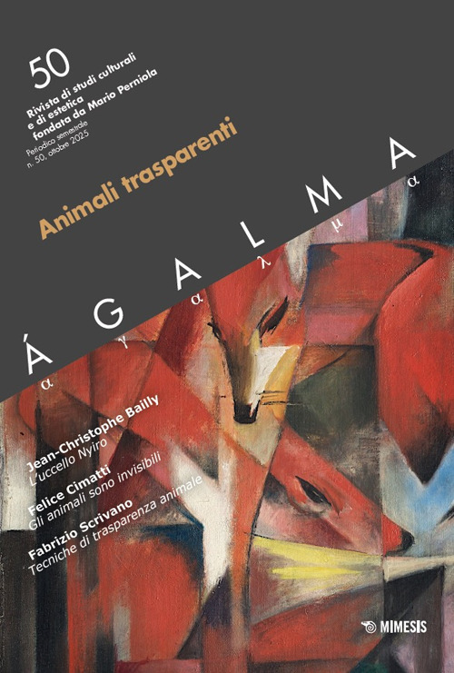 Ágalma. Vol. 50: Animali trasparenti