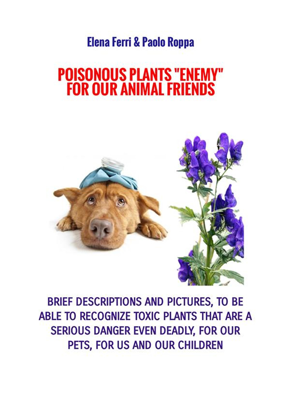 Poisonous plants «enemy» for our animal friends