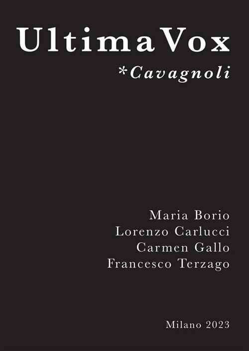 Ultima Vox *Cavagnoli