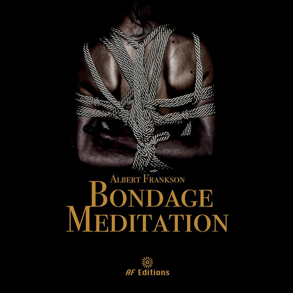 Bondage meditation