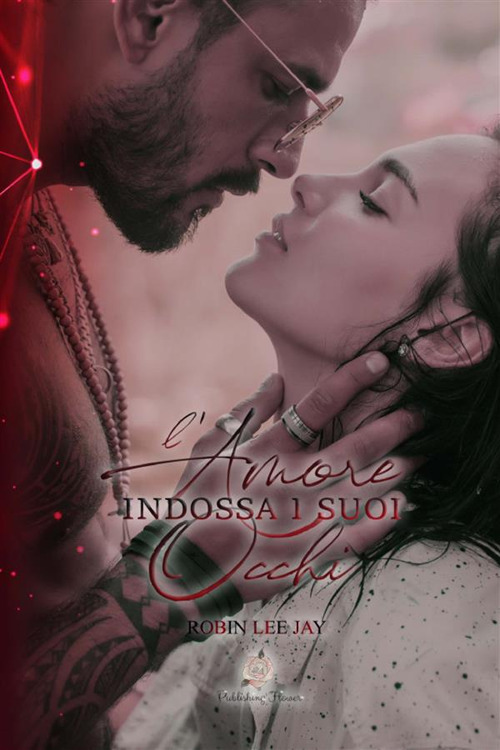 L'amore indossa i suoi occhi