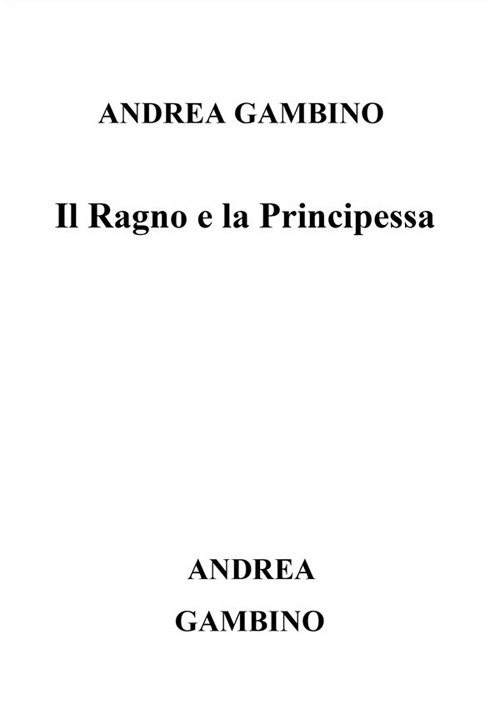 Il ragno e la principessa