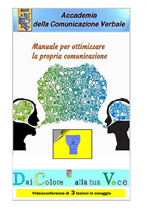 Manuale per ottimizzare la propria comunicazione