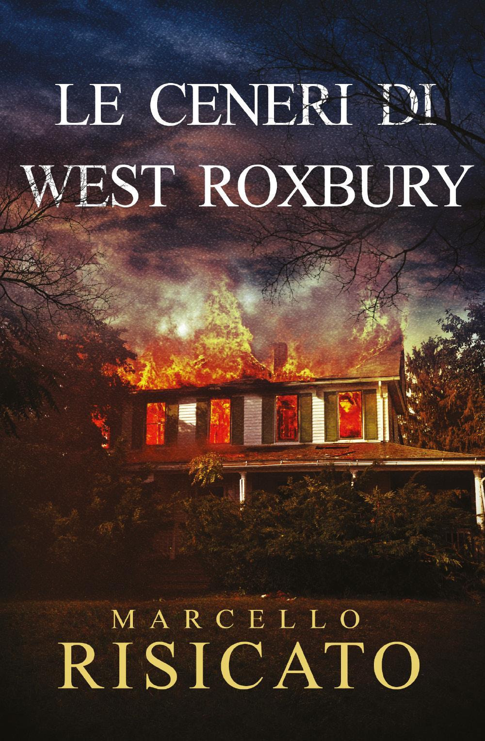 Le ceneri di West Roxbury