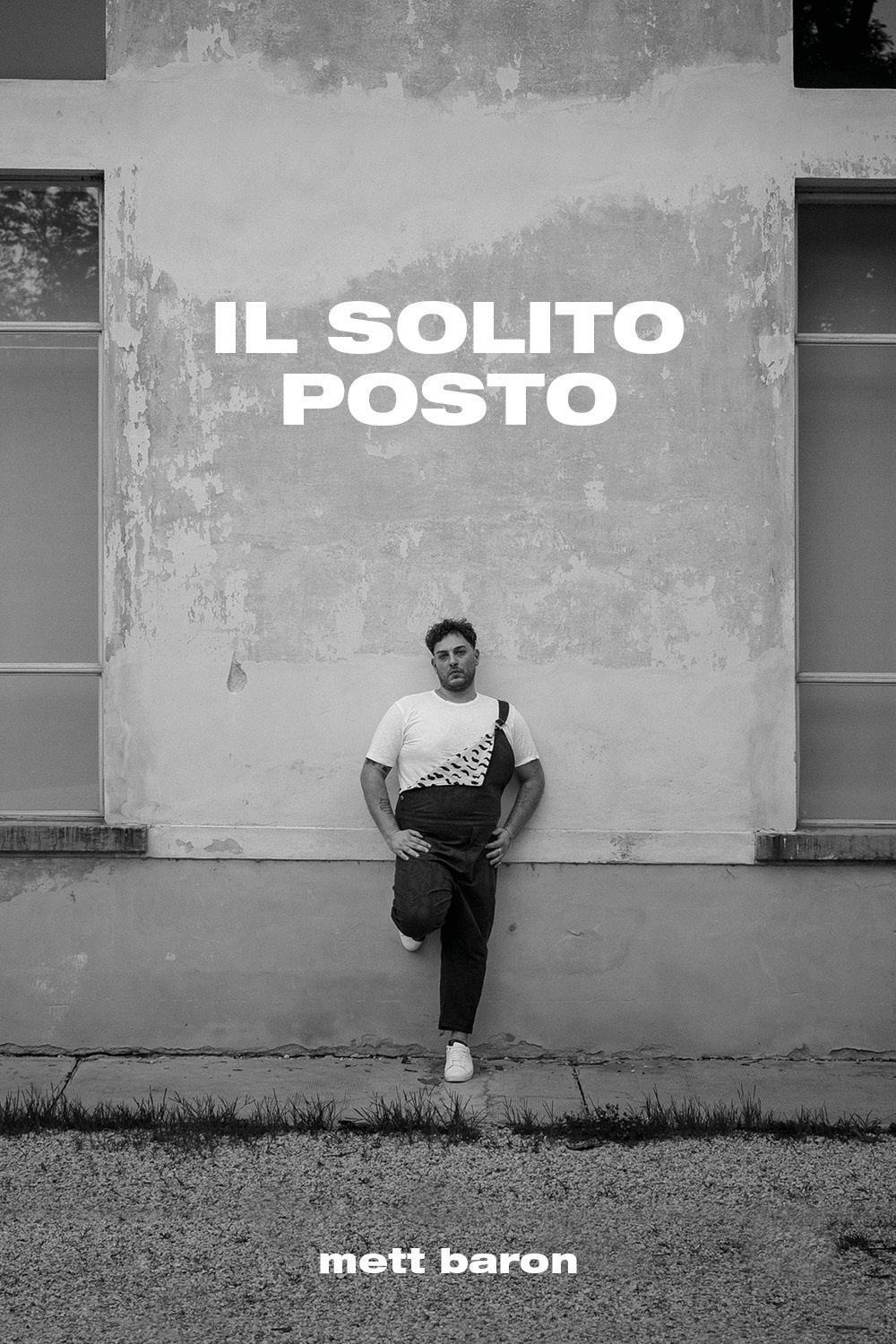 Il solito posto