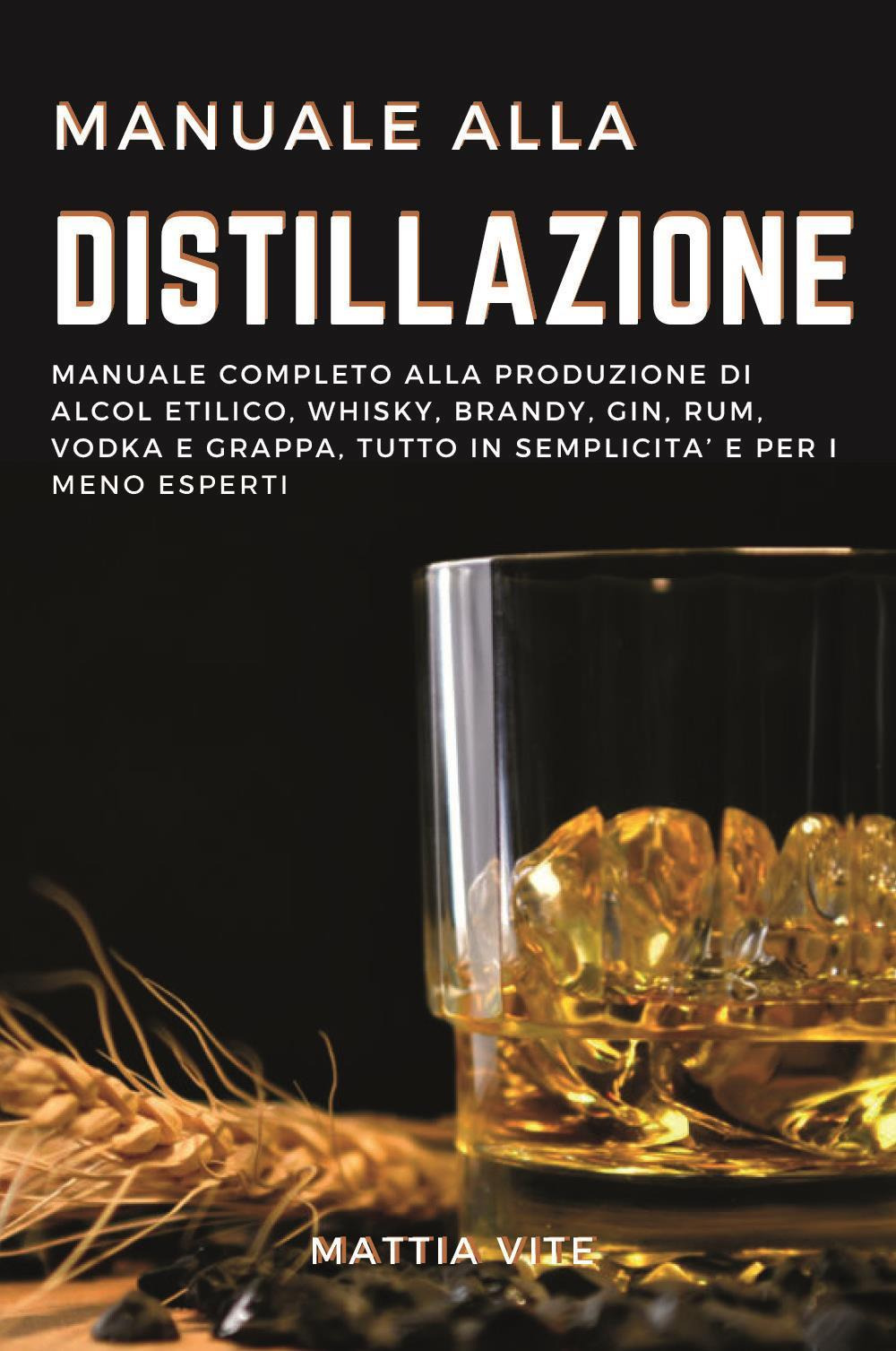 Manuale alla distillazione