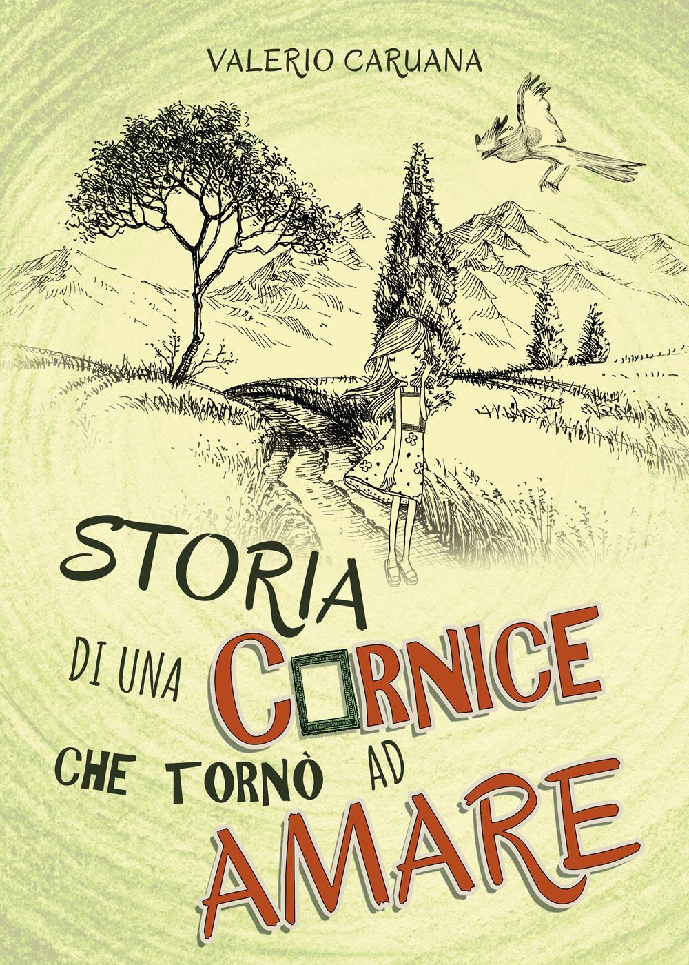 Storia di una cornice che tornò ad amare