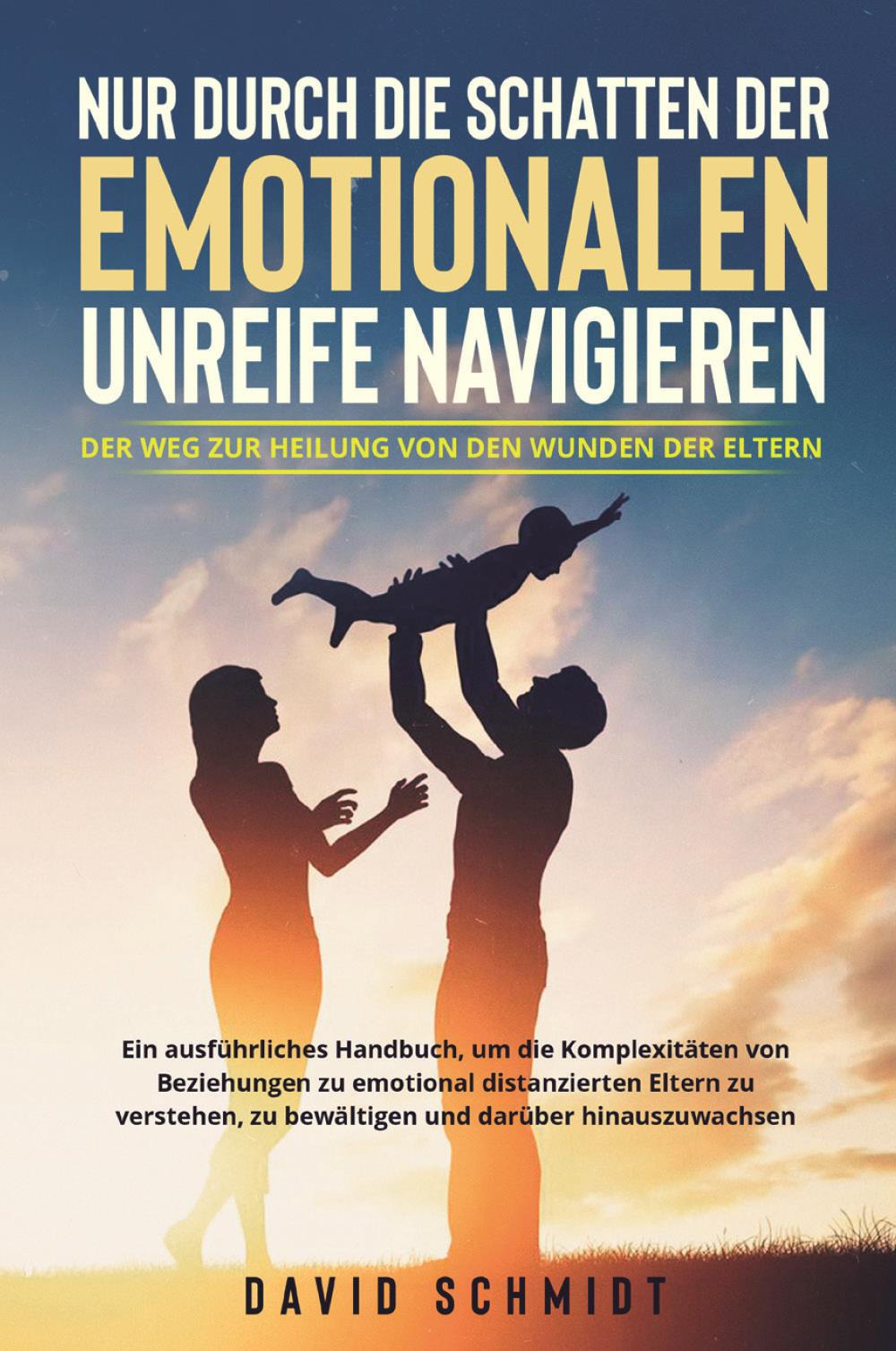 Nur durch die Schatten der emotionalen Unreife navigieren. Der Weg zur Heilung von den Wunden der Eltern