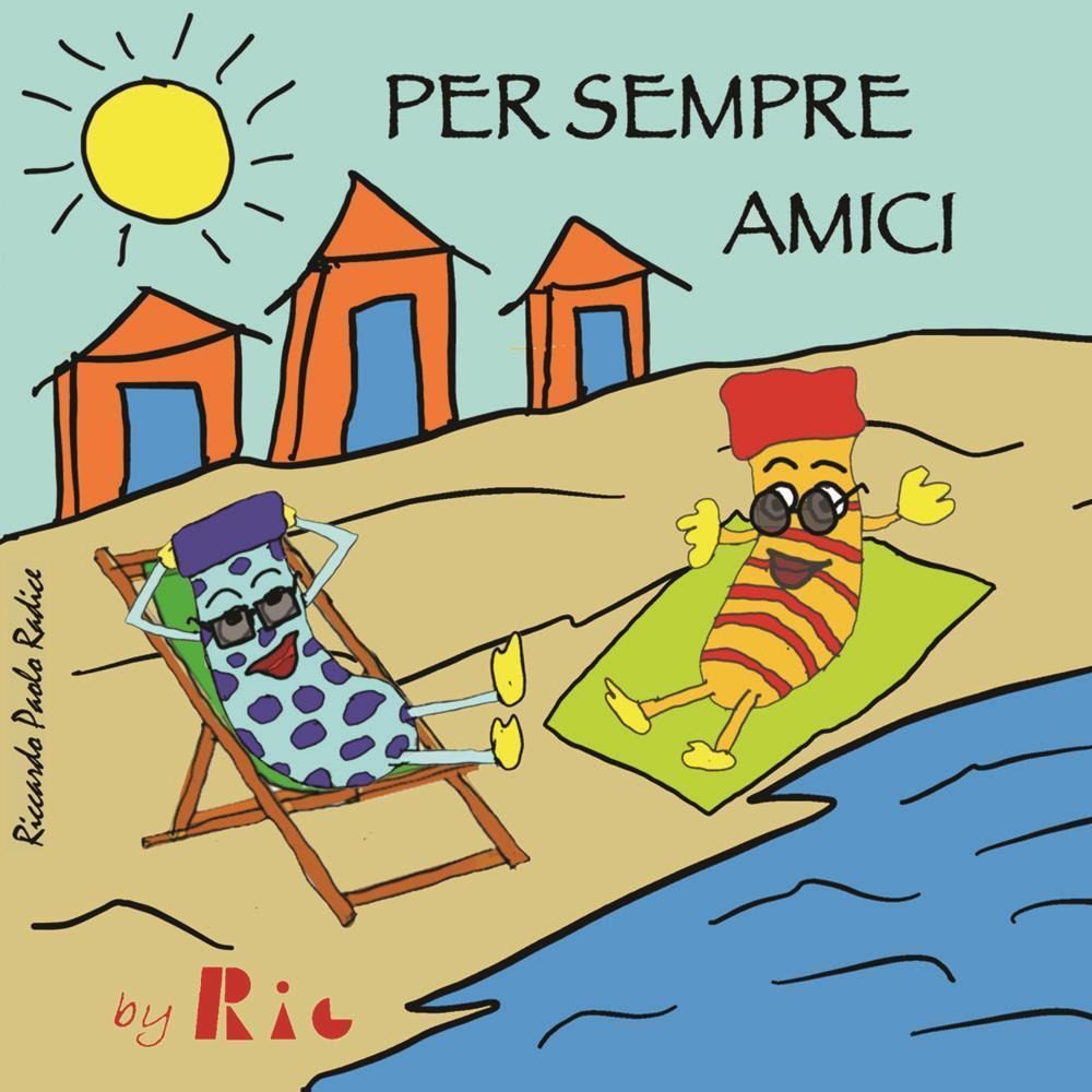 Per sempre amici