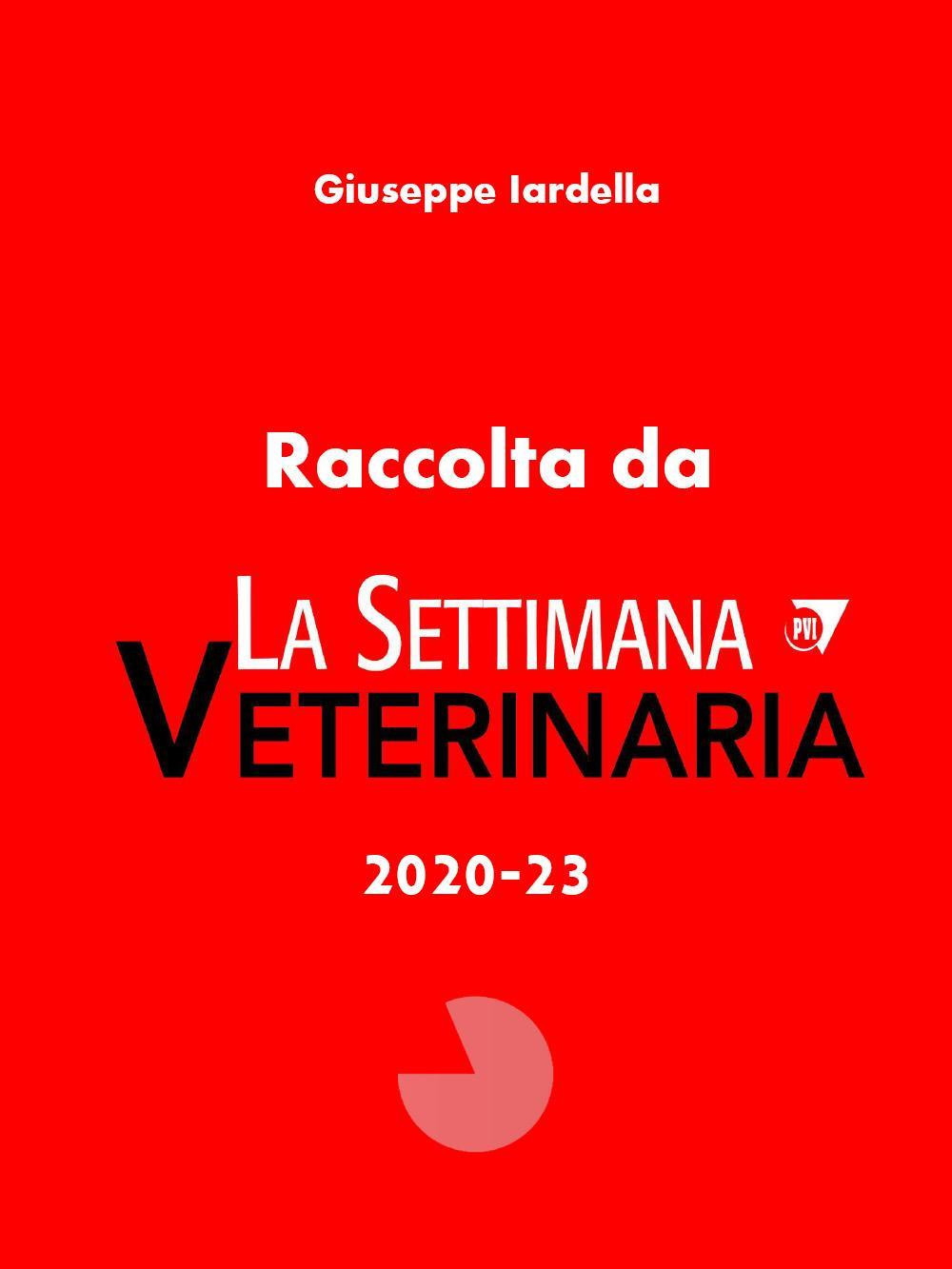 Raccolta de «La settimana veterinaria 2020-23»