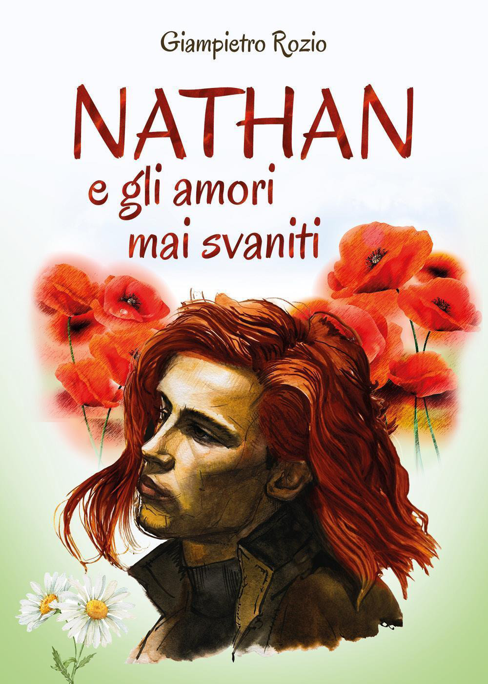 Nathan e gli amori mai svaniti