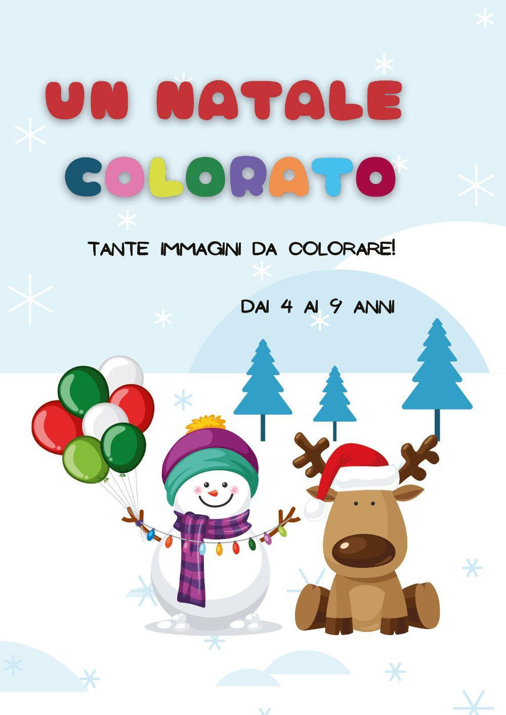 Un Natale colorato. Tante immagini da colorare!