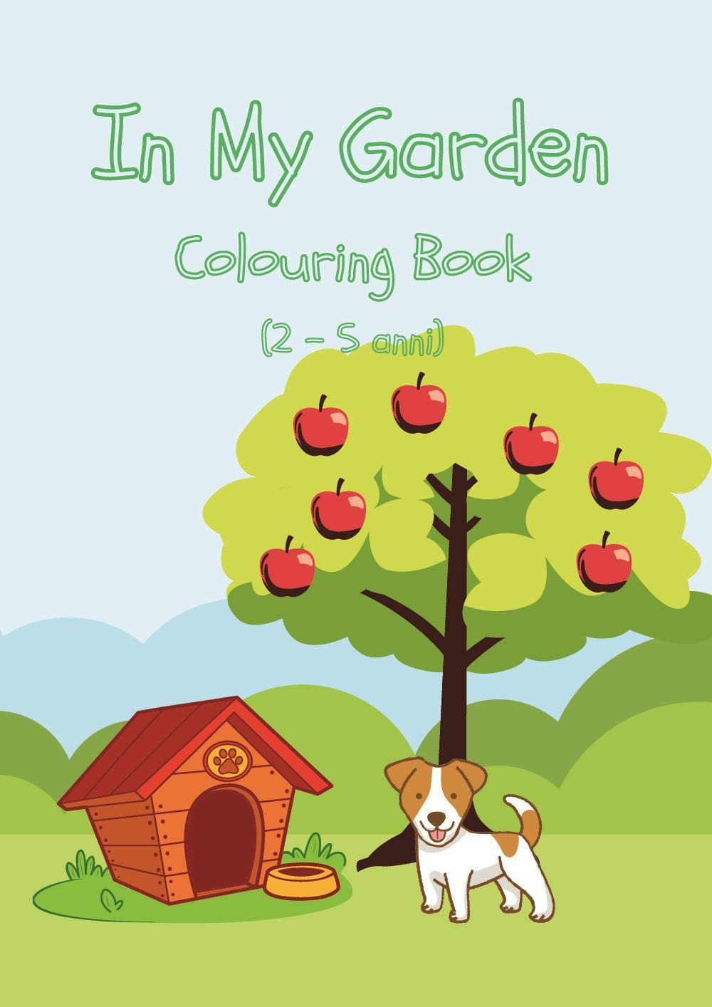 In my garden. Colouring book