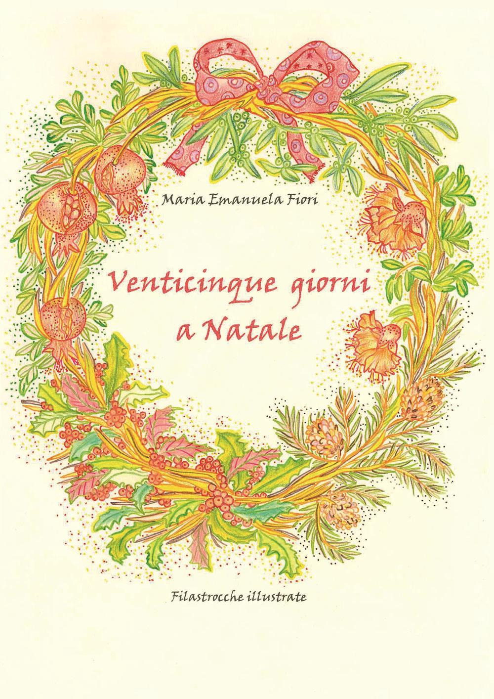 Venticinque giorni a Natale